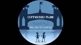Virtual Funk - Welcome To The Equality (James Bledsoe Remix) [Connected Musik, 2007]