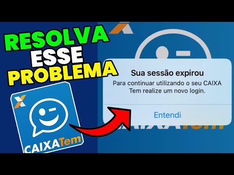 SOLUÇÃO SUA SESSÃO EXPIROU CAIXA TEM COMO RESOLVER ESSE PROBLEMA!
