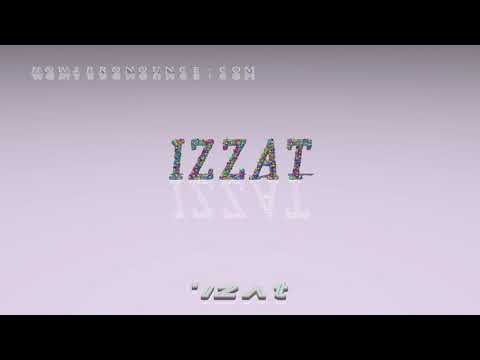izzat - pronunciation + Examples in sentences and phrases