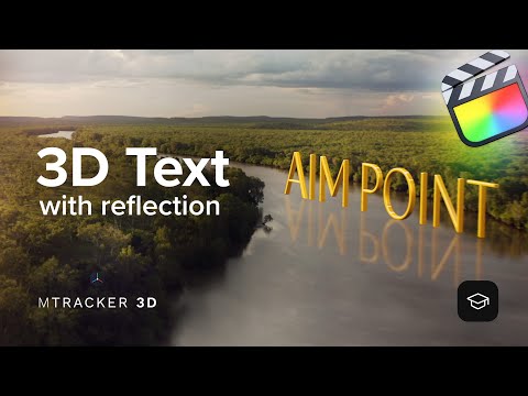 mTracker 3D Tutorial - 3D text with reflection in Final Cut Pro - MotionVFX