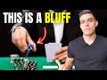 9 Easy Ways To Tell If They Are Bluffing You