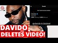 BREAKING!! DAVIDO Finally DELETES 'Jaye Lo' Video By Logos Olori, Refuses To Apologise To North