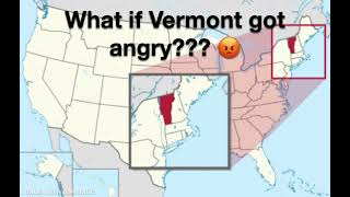 What if Vermont got angry?