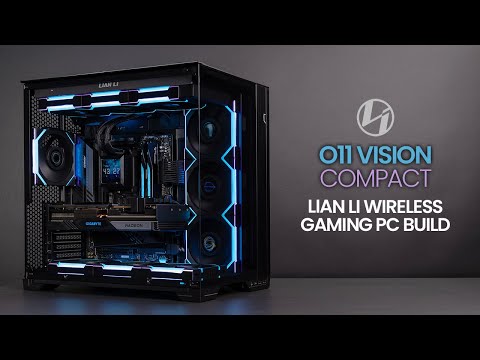 Lian Li SL Wireless Gaming PC Build | O11 Vision Compact | 9800X3D | B850 Arous Elite