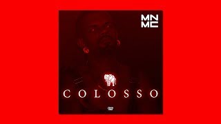 MN MC - COLOSSO (Audio)