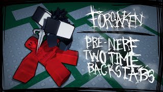 [FORSAKEN] Two Time TRICK STABS Before THE NERF