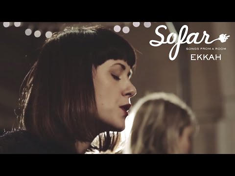 EKKAH - Only U 4 Me | Sofar London