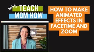 How to Make Animated Effects on Facetime or Zoom With Just Hand Gestures | Teach Mom How
