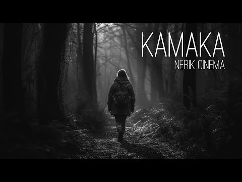 KAMAKA - Nerik cinema