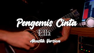 Download lagu Ella - Pengemis Cinta Cover Akustik Video Lirik By Narada mp3 Download lagu Ella - Pengemis Cinta Cover Akustik Video Lirik By Narada mp3