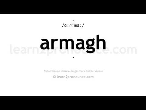 How to pronounce Armagh | English pronunciation
