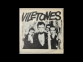 VILETONES - "Screaming Fist" 3 track 7" EP