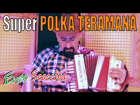 Super POLKA TERAMANA occhio al finale ENZO SCACCHIA campione del mondo di organetto talento del web