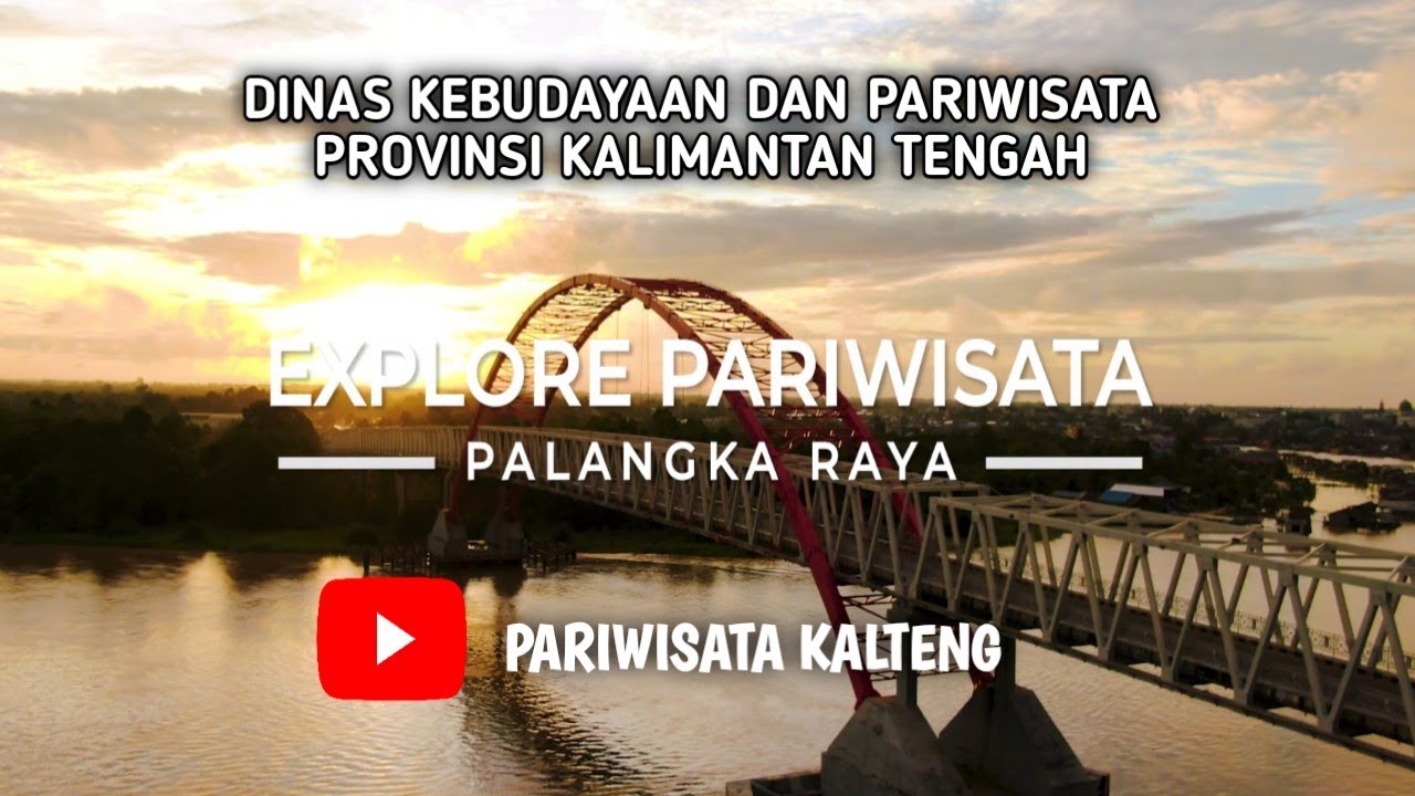 Wonderful Kalimantan Tengah