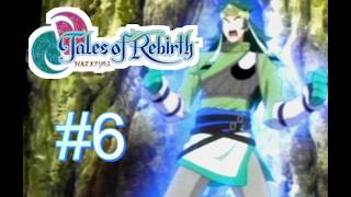 【実況】君が生まれ変わるRPG　テイルズオブリバース　＃６