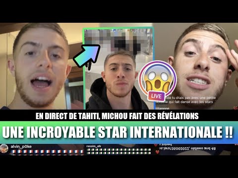 MICHOU EN DIRECT DE TAHITI, IL RÉVÈLE AVOIR VU UNE INCROYABLE STAR INTERNATIONALE !! 😱