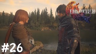 束の間の休息【FINAL FANTASY XVI】#26
