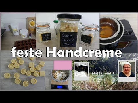 Rezept für feste Handcreme, natürliche Pflegeprodukte selber machen