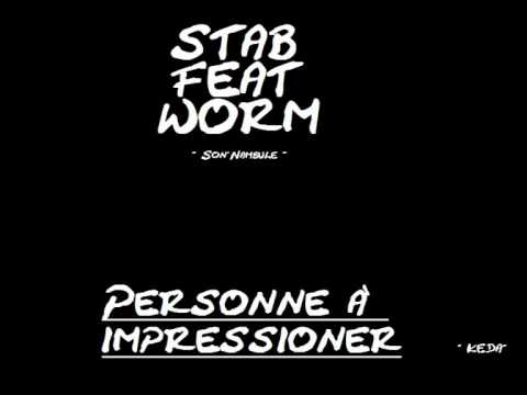 Stab Feat Worm 