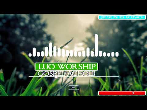 LUO GOSPEL NONSTOP WORSHIP (Young key, Mercy Bitek, Ronnie desaka, Prophet Ken, Odinga, Ps. Ogaba