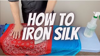 How to Iron Silk: 5 Simple Steps + DEMO