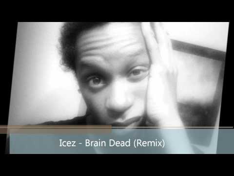 Icez - Brain Dead (Remix) Ft. J20 , Young Sam , Kush Gang Download Link