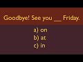 Prepositions At In On Grammar Test