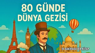 📚80 Günde Dünya Gezisi / Jules Verne I Hiç Okumayanlar ve Öğrenciler İçin I🎙️Kit
