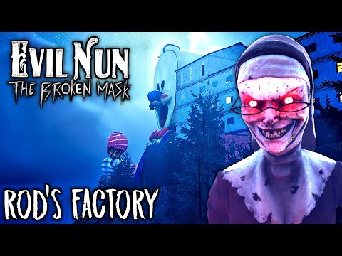 Evil Nun The Broken Mask - Exploring ROD'S FACTORY 😃 Hidden Secrets