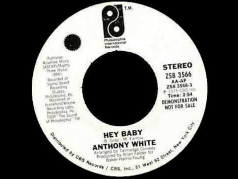Hey Baby - Anthony White