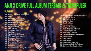 Download lagu ANJI DRIVE FULL ALBUM PILIHAN TERBAIK TERPOPULER 2... mp3