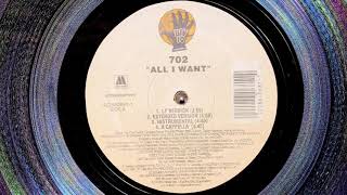 702 - All I Want [Extended HQ]