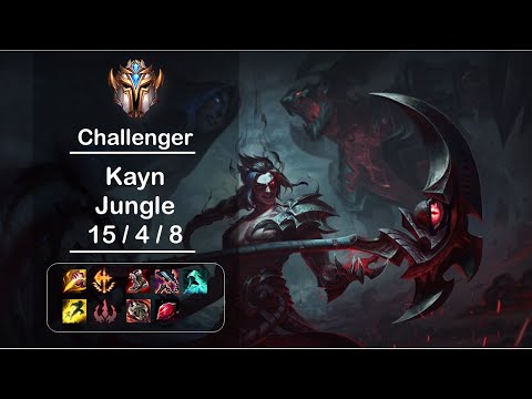 [4K] Challenger Kayn Jungle (15/4/8) Ep.655