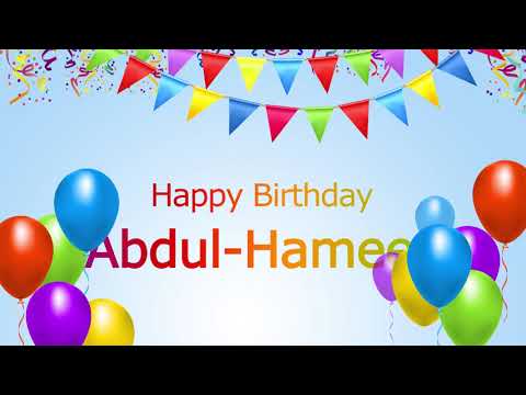 Happy Birthday Abdul Hameed