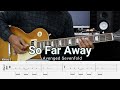 So Far Away - Avenged Sevenfold - Guitar Instrumental Cover + Tab