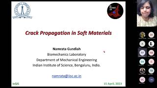 InSIS Webinar Series 2023   Crack propagation in soft materials: Speaker: Prof. Namrata Gundiah
