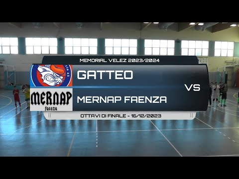 GATTEO VS MERNAP FAENZA - COPPA VELEZ 2023/2024 OTTAVI DI FINALE - 16/12/2023