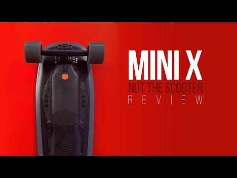 Boosted Mini X (not the Scooter Boosted Rev)