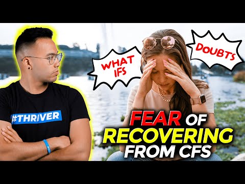 Watch on YouTube: Fear of Recovering from CFS