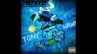 Chief Keef - Tony Hawk [Best Version]