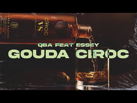 QBA - Gouda Ciroc feat. Essey (prod. Gherah)