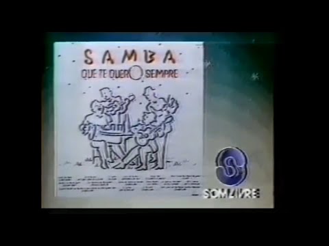 Comercial do LP ''Samba Que Te Quero Sempre'' (1991) 🎶