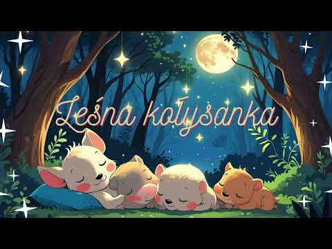 Leśna kołysanka