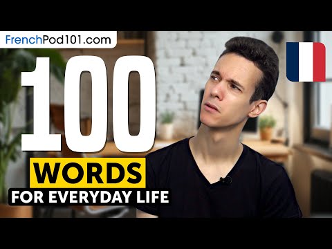 100 Must-Know French Words for Everyday Life