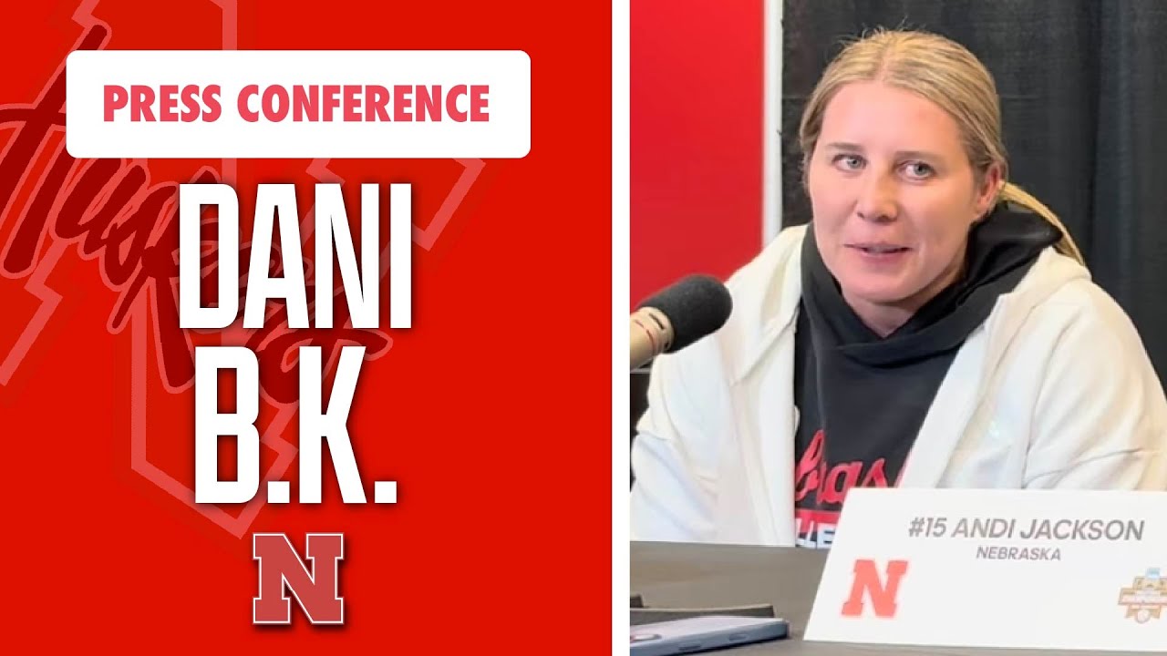 Nebraska volleyball's Dani Busboom Kelly, MB Andi Jackson, OH Harper Murray discuss Sweet 16, Kansas
