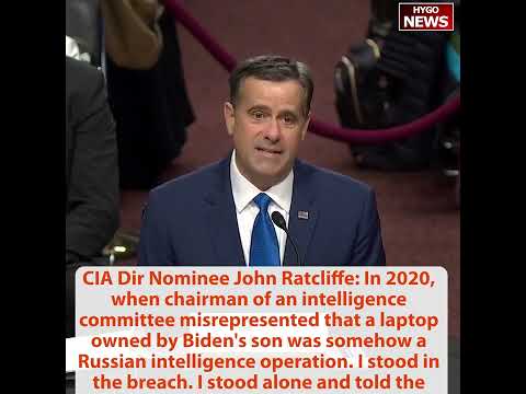 CIA Dir nominee Ratcliffe: never allow political or personal biases, Hunter Biden laptop & emails