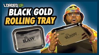 The $200 Black Gold Rolling Tray