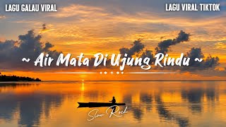 Download lagu AIR MATA DI UJUNG RINDU || LIRIK LAGU 2026 || Lagu slow rock malaysia terbaru mp3 Download lagu AIR MATA DI UJUNG RINDU || LIRIK LAGU 2026 || Lagu slow rock malaysia terbaru mp3