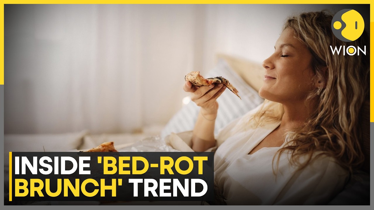 Inside the 'Bed-Rot Brunch' Trend | WION News