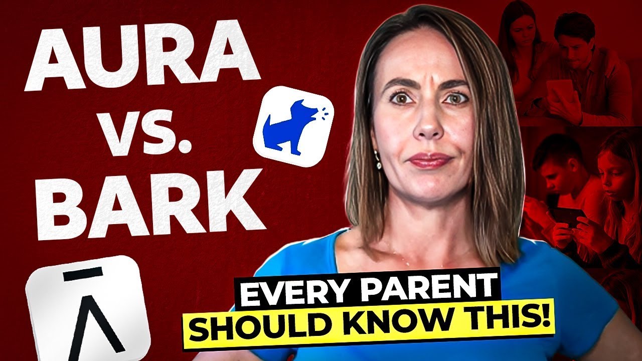 Aura vs Bark 2026 - Full Video Comparison